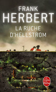 Title: La Ruche d'Hellstrom, Author: Frank Herbert