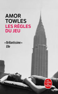 Title: Les Règles du jeu, Author: Amor Towles