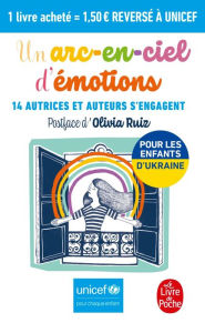 Title: Un arc-en-ciel d'émotions: Unicef, Author: Collectif