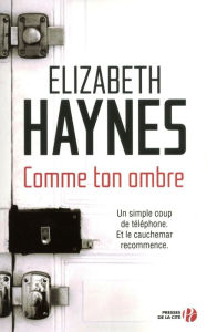 Title: Comme ton ombre, Author: Elizabeth Haynes