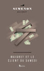 Maigret et le client du samedi (Maigret and the Saturday Caller)