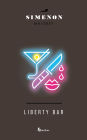 Liberty Bar (French Edition)