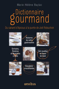 Title: Dictionnaire gourmand, Author: Marie-Hélène Baylac