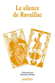 Title: Le silence de Ravaillac, Author: Collectif