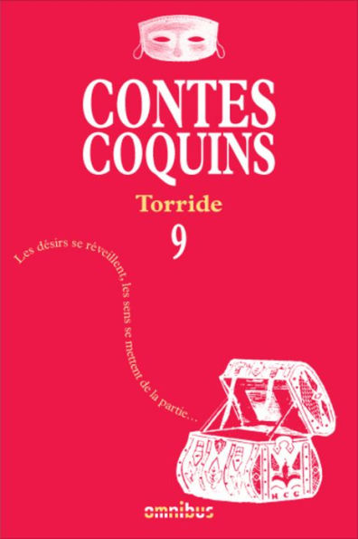 Contes coquins 9 - Torride