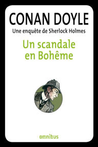Title: Un scandale en Bohême, Author: Arthur Conan Doyle
