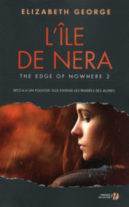 Title: L'Ile de Nera - The Edge of Nowhere 2, Author: Elizabeth George