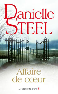 Title: Affaire de coeur, Author: Danielle Steel