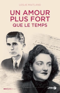 Title: Un amour plus fort que le temps, Author: Leslie Maitland