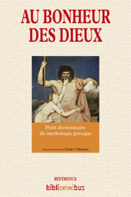 Title: Au bonheur des dieux, Author: Annie Collognat