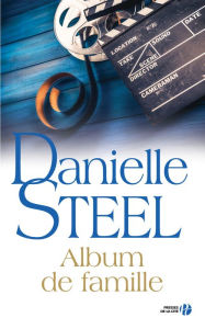 Title: Album de famille, Author: Danielle Steel