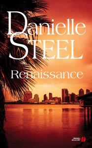 Title: Renaissance, Author: Danielle Steel