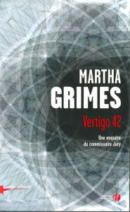 Title: Vertigo 42 (French Edition), Author: Martha Grimes