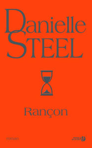 Title: Rançon, Author: Danielle Steel