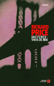 Title: Souvenez-vous de moi, Author: Richard Price