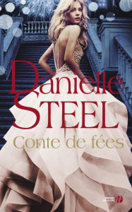 Title: Conte de fées, Author: Danielle Steel