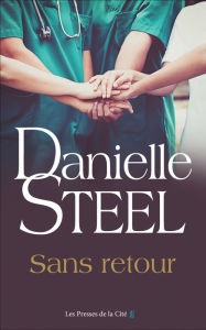 Title: Sans retour, Author: Danielle Steel