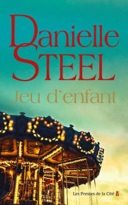 Title: Jeu d'enfant, Author: Danielle Steel