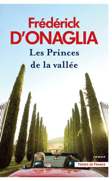 Les Princes de la vallée by Frédérick d' Onaglia eBook Barnes & Noble®