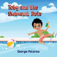 Title: Tobi's Swimsuit Rule, Author: Georgia L Peterkin