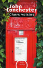 Chers voisins