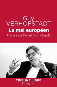 Title: Le mal européen, Author: Guy Verhofstadt