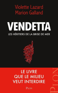 Title: Vendetta, Author: Violette Lazard