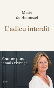 Title: L'adieu interdit, Author: Marie de Hennezel