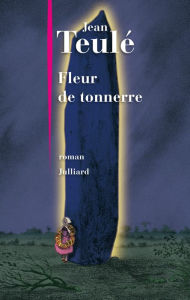 Title: Fleur de tonnerre, Author: Jean Teulé