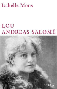 Title: Lou Andreas-Salomé, Author: Isabelle Mons