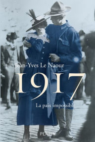 Title: 1917, Author: Jean-Yves Le Naour