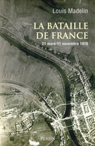Title: La bataille de France, Author: Louis Madelin