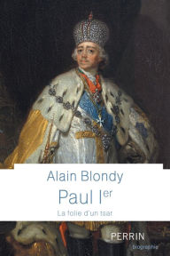 Title: Paul Ier, Author: Alain Blondy