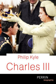 Title: Charles III, Author: Philip Kyle