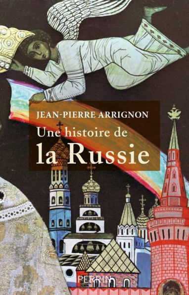 Une histoire de la Russie