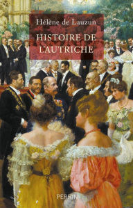 Title: Histoire de l'Autriche, Author: Hélène de Lauzun