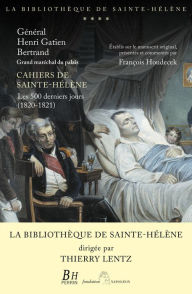 Title: Cahiers de Sainte-Hélène, Author: François Houdecek