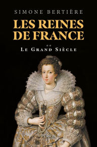 Title: Les reines de France, Author: Simone Bertière