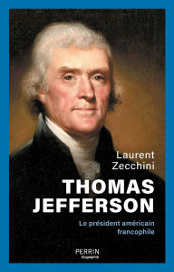 Title: Thomas Jefferson, Author: Laurent Zecchini