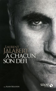Title: A chacun son défi, Author: Laurent Jalabert