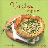 Title: Tartes express, Author: Martine Lizambard