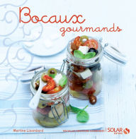 Title: Bocaux gourmands, Author: Martine Lizambard