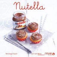 Title: Nutella - Variations gourmandes, Author: Véronique Cauvin