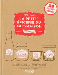 Title: La petite épicerie du fait maison, Author: Estérelle Payany
