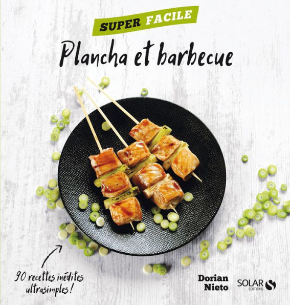 Plancha et barbecue - Super facile