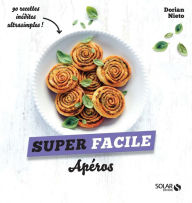Title: Apéros - super facile, Author: Dorian Nieto