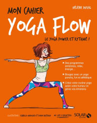 Title: Mon cahier Yoga flow, Author: Hélène Duval