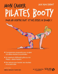 Title: Mon cahier Pilates booty, Author: Julie Pujols-Benoit