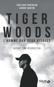 Title: Tiger Woods, Author: Jean-Louis Tourtoulon