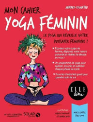 Title: Mon cahier Yoga féminin, Author: Minako Komatsu